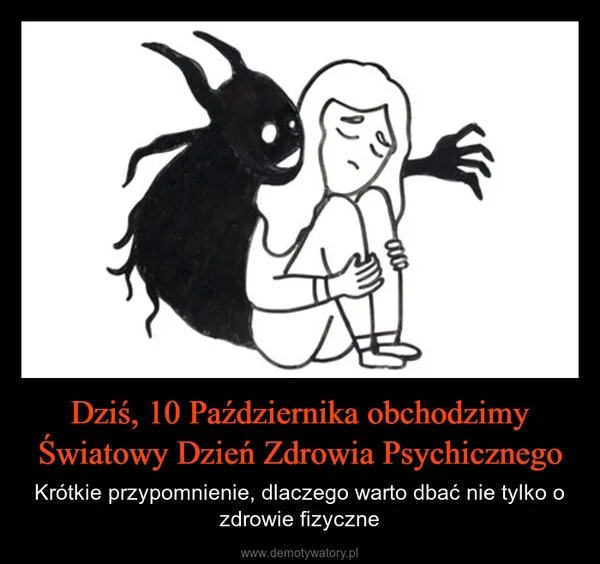 
    Dziś, 10 Października obchodzimy Światowy Dzień Zdrowia Psychicznego