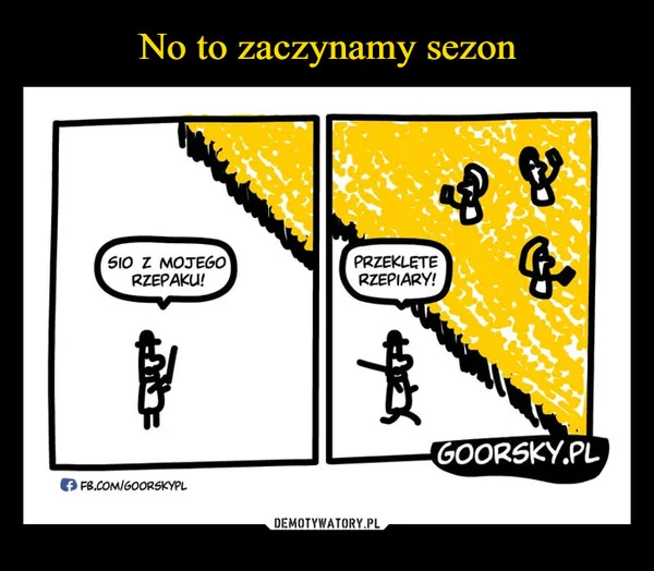 No to zaczynamy sezon