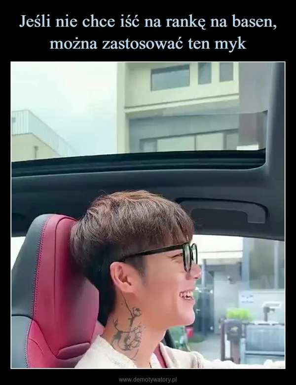 
    Jeśli nie chce iść na rankę na basen, można zastosować ten myk