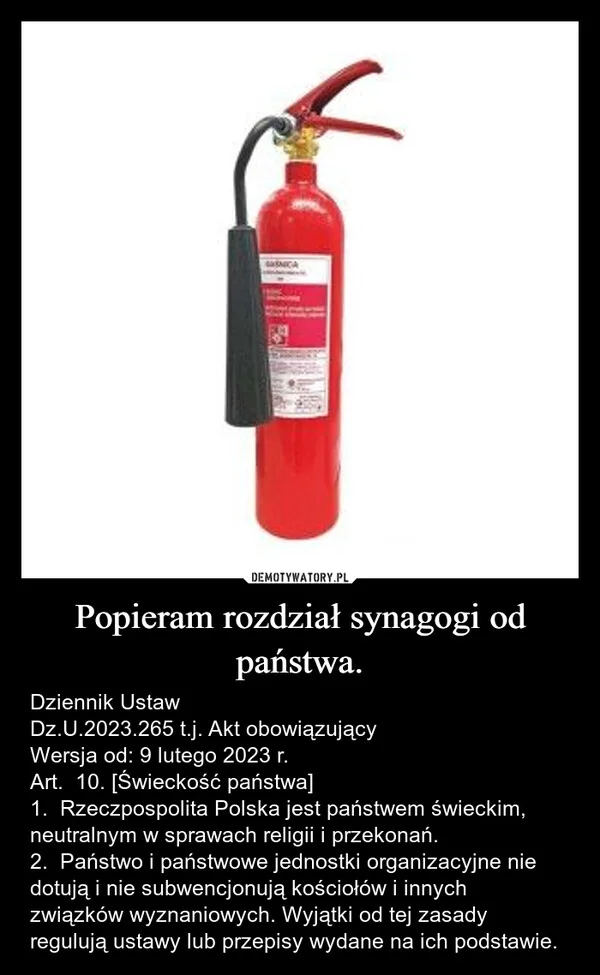 
    Popieram rozdział synagogi od państwa.