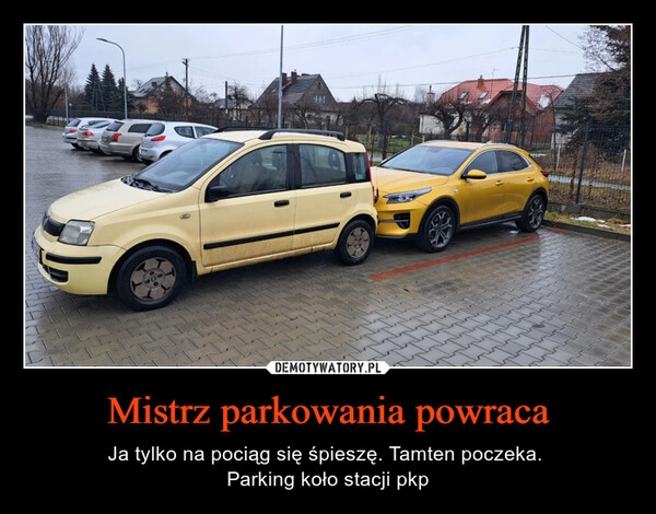 
    Mistrz parkowania powraca