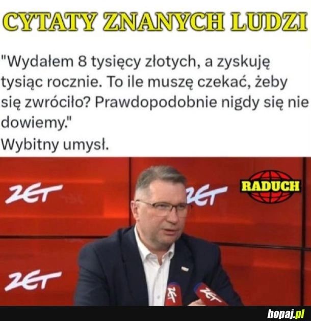 
    Mądrego dobrze posłuchać