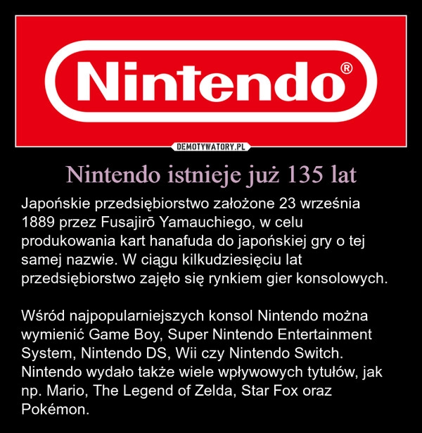 
    Nintendo istnieje już 135 lat