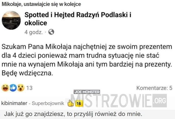 
    
			Mikołaje, ustawiajcie się w kolejce					