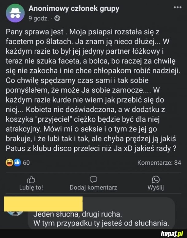 
    Trochę szkoda ziomka