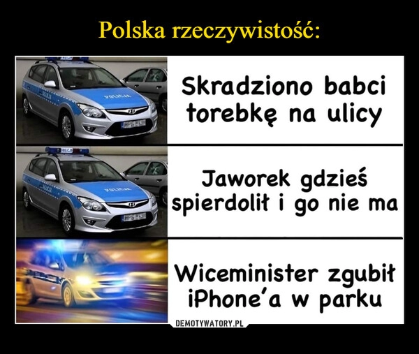 
    Polska rzeczywistość: