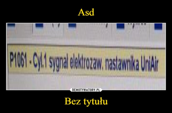 
    Asd Bez tytułu