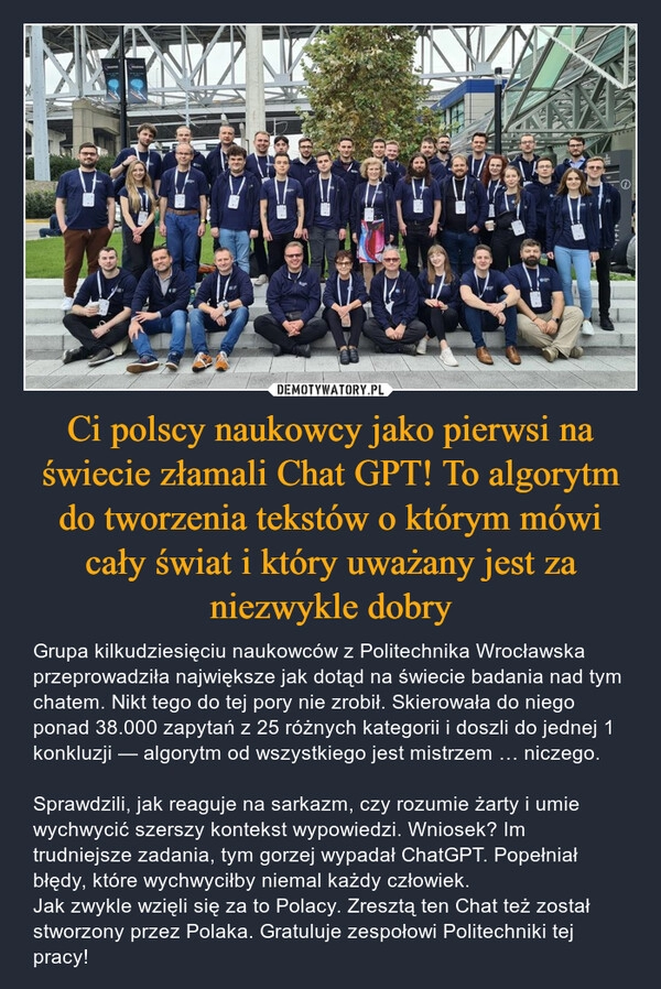 
    Ci polscy naukowcy jako pierwsi na świecie złamali Chat GPT! To algorytm do tworzenia tekstów o którym mówi cały świat i który uważany jest za niezwykle dobry