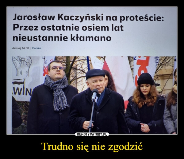 
    Trudno się nie zgodzić