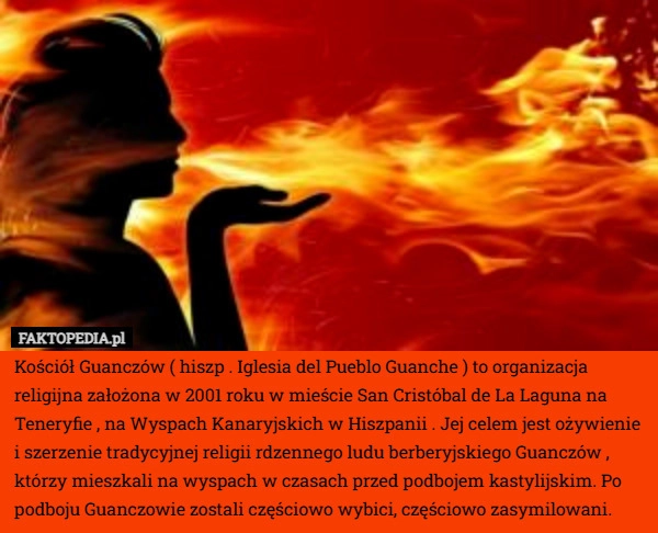 
    Kościół Guanczów ( hiszp . Iglesia del Pueblo Guanche ) to organizacja religijna
