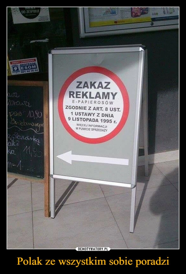 
    Polak ze wszystkim sobie poradzi