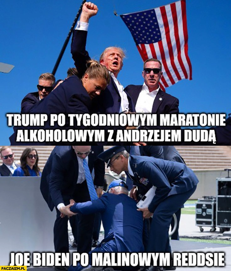 
    Trump po tygodniowym maratonie alkoholowym vs Joe Biden po malinowym Reddsie