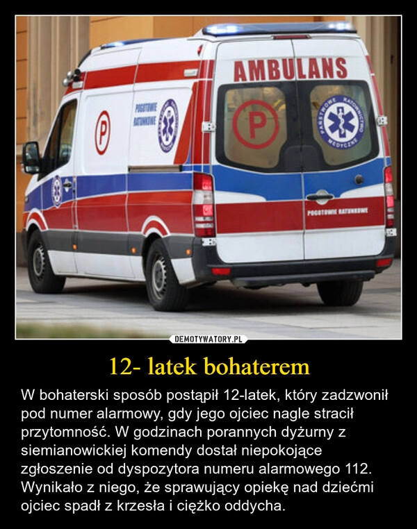 
    12- latek bohaterem