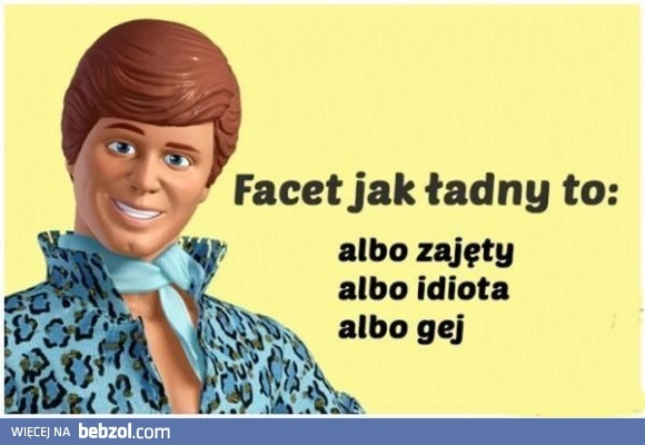 
    Ładny facet