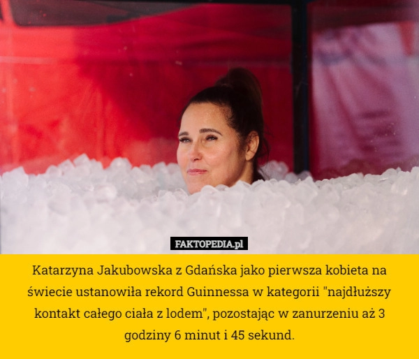 
    Katarzyna Jakubowska z Gdańska jako pierwsza kobieta na świecie ustanowiła