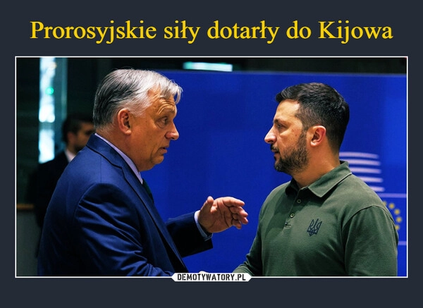 
    Prorosyjskie siły dotarły do Kijowa