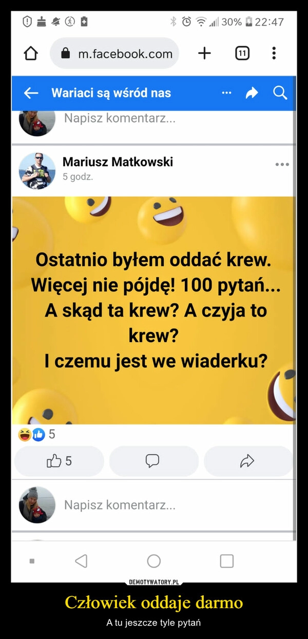 
    Człowiek oddaje darmo 