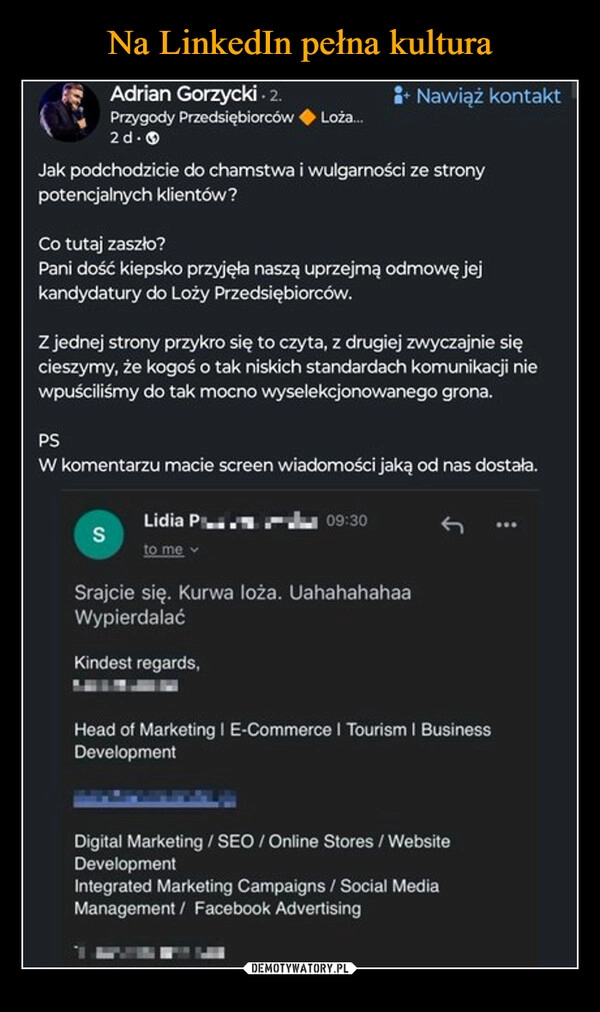 
    Na LinkedIn pełna kultura