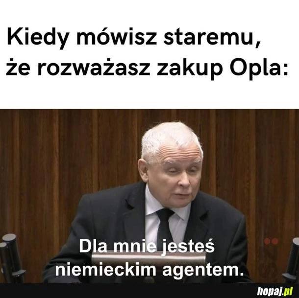 
    Wszystko, tylko nie Opla