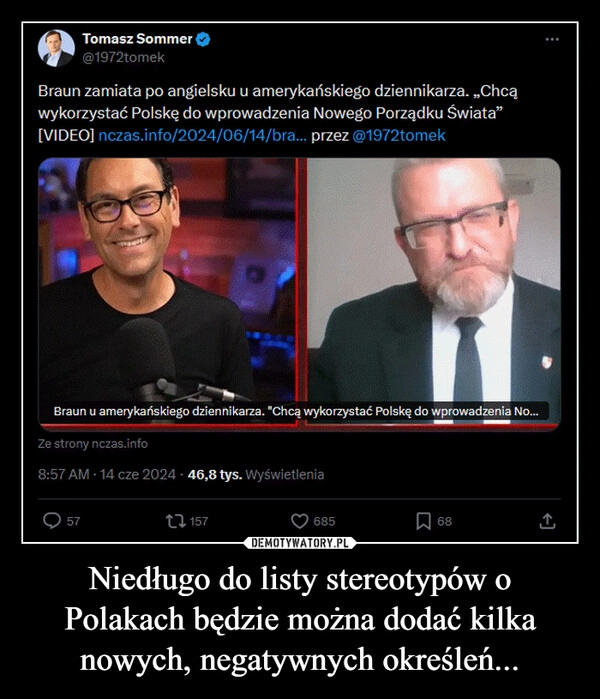 
    Niedługo do listy stereotypów o Polakach będzie można dodać kilka nowych, negatywnych określeń...