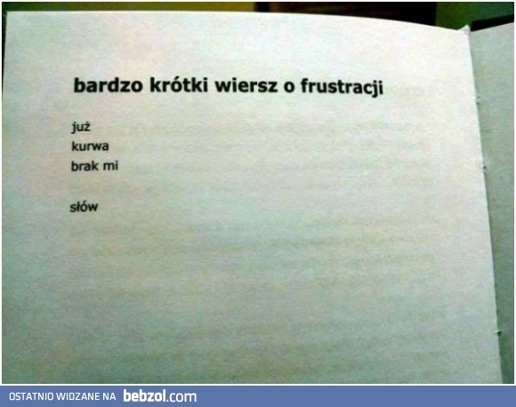 
    Wiersz o frustracji