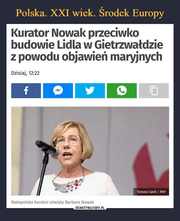 
    Polska. XXI wiek. Środek Europy