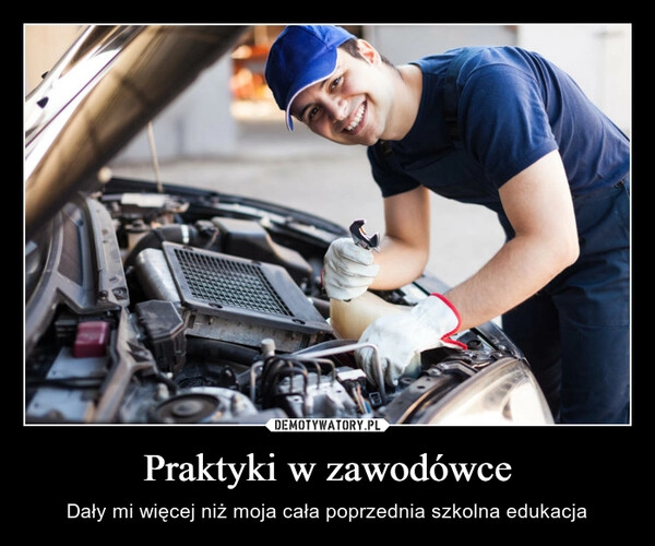 
    Praktyki w zawodówce