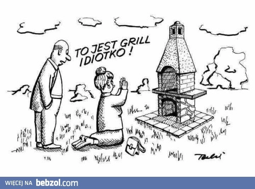 
    Grill