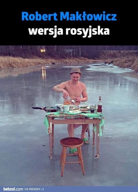 
    Robert Makłowicz wersja rosyjska 