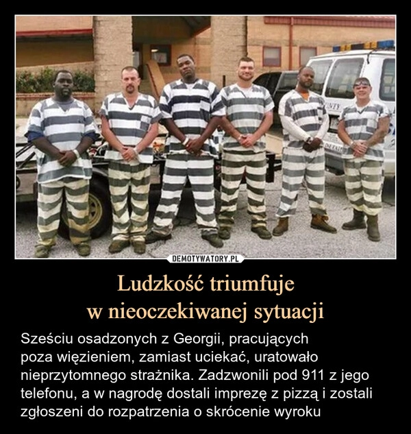 
    Ludzkość triumfuje
w nieoczekiwanej sytuacji