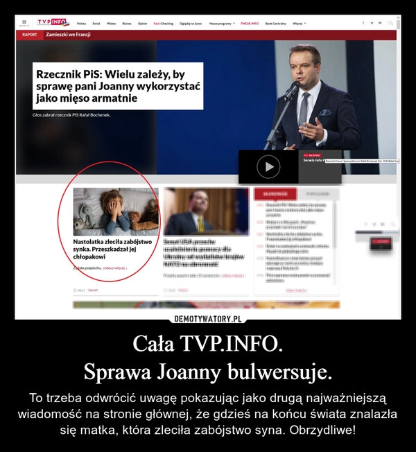 
    Cała TVP.INFO.
Sprawa Joanny bulwersuje.