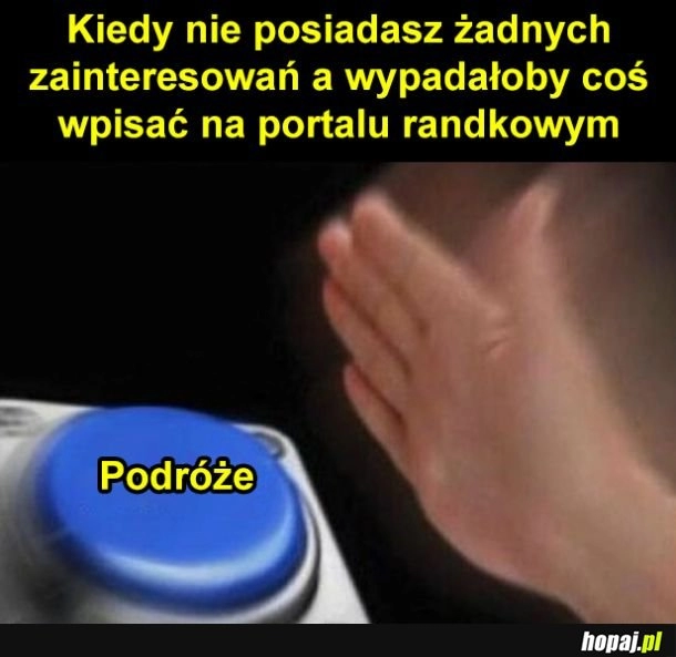 
    Coś trzeba wpisać