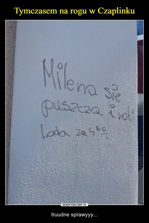 
    Tymczasem na rogu w Czaplinku