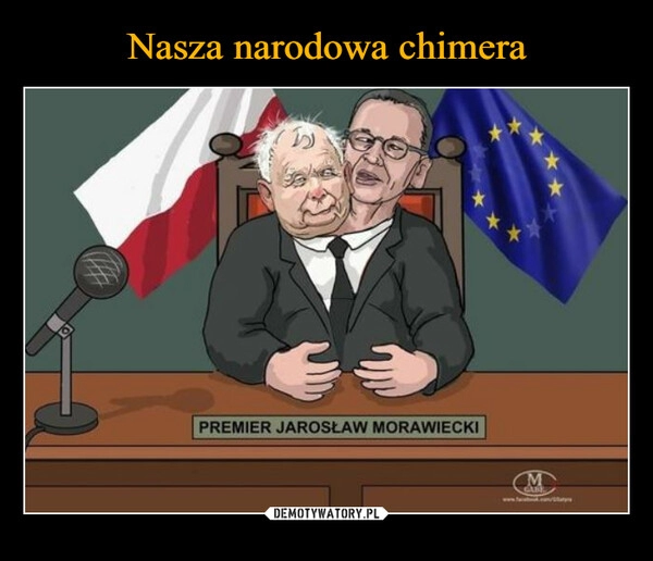 
    Nasza narodowa chimera