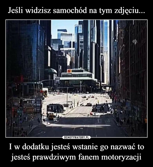 
    Jeśli widzisz samochód na tym zdjęciu... I w dodatku jesteś wstanie go nazwać to jesteś prawdziwym fanem motoryzacji