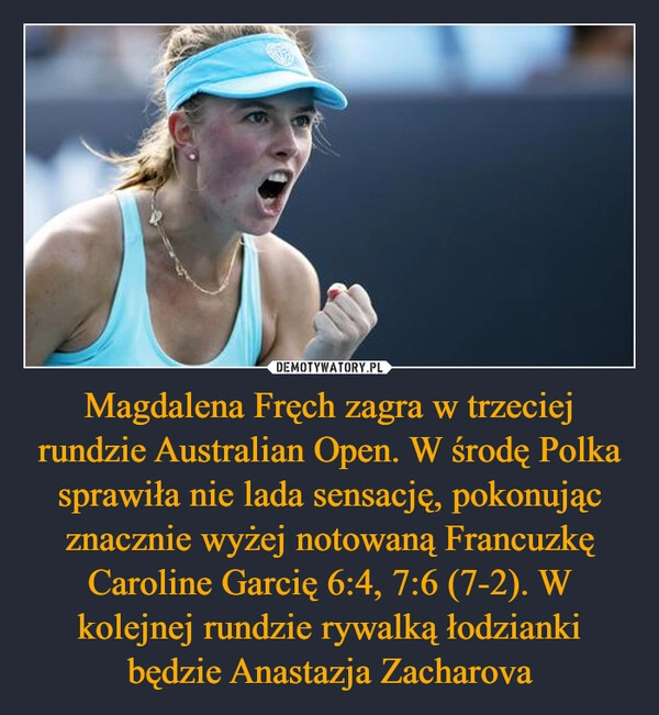 
    Magdalena Fręch zagra w trzeciej rundzie Australian Open. W środę Polka sprawiła nie lada sensację, pokonując znacznie wyżej notowaną Francuzkę Caroline Garcię 6:4, 7:6 (7-2). W kolejnej rundzie rywalką łodzianki będzie Anastazja Zacharova