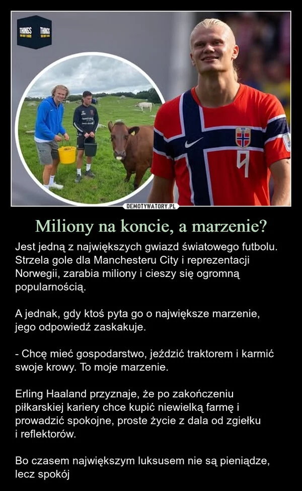Miliony na koncie, a marzenie?