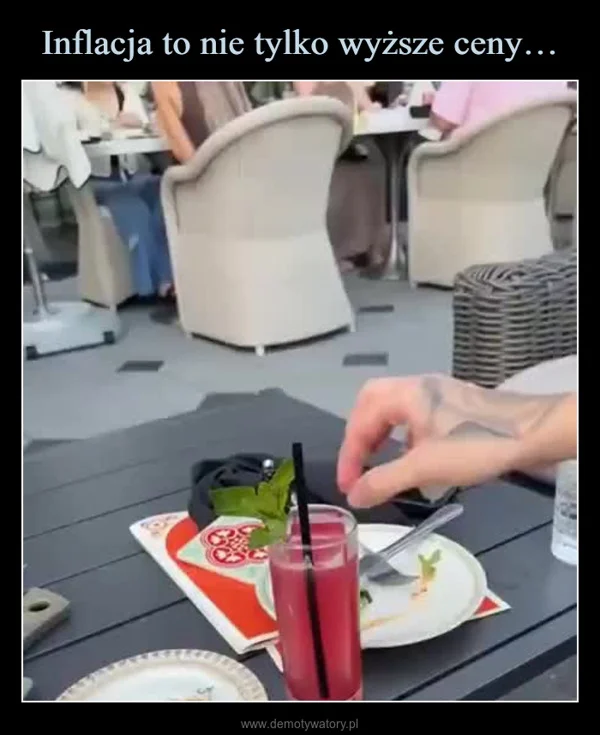 
    Inflacja to nie tylko wyższe ceny…