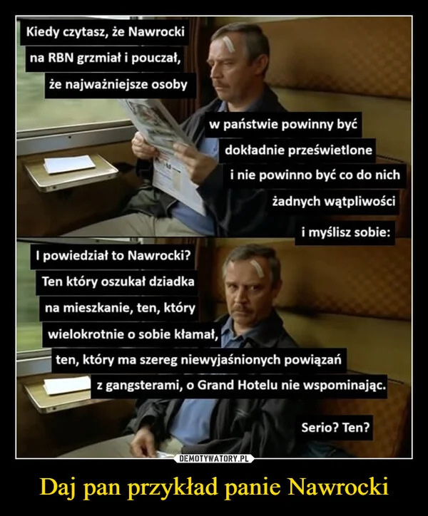 
    Daj pan przykład panie Nawrocki