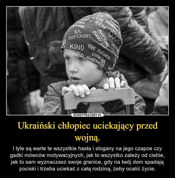 
    Ukraiński chłopiec uciekający przed wojną.