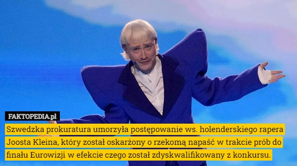 
    Szwedzka prokuratura umorzyła postępowanie ws. holenderskiego rapera Joosta