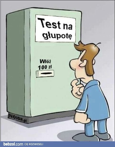 
    Test na głupotę