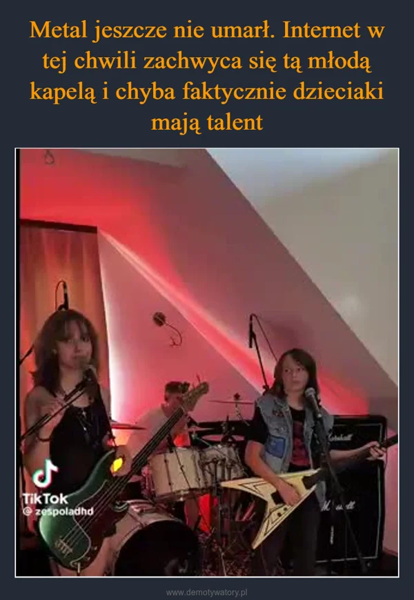 Metal jeszcze nie umarł. Internet w tej chwili zachwyca się tą młodą kapelą i chyba faktycznie dzieciaki mają talent