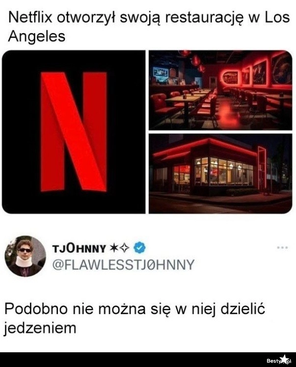 
    Restauracja Netflix 