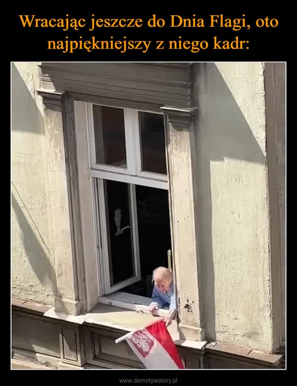 
    Wracając jeszcze do Dnia Flagi, oto najpiękniejszy z niego kadr: