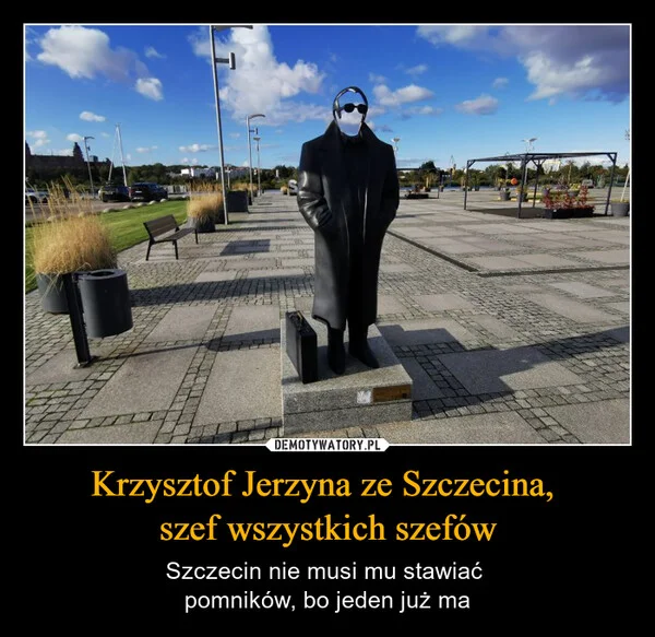 
    Krzysztof Jerzyna ze Szczecina, szef wszystkich szefów