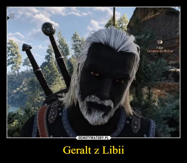 
    Geralt z Libii