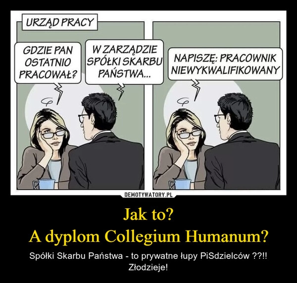 
    Jak to?
A dyplom Collegium Humanum?