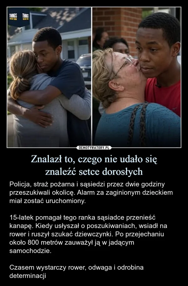 
    Znalazł to, czego nie udało się znaleźć setce dorosłych