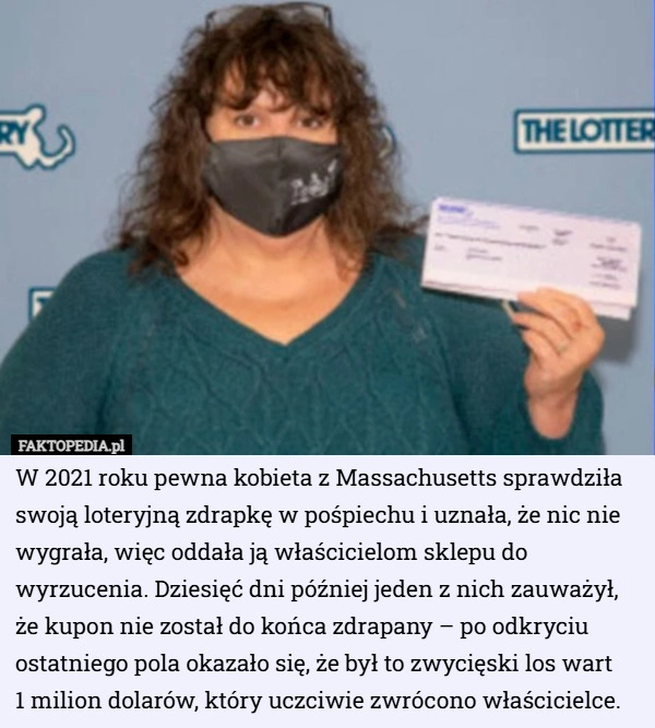 
    W 2021 roku pewna kobieta z Massachusetts sprawdziła swoją loteryjną zdrapkę...